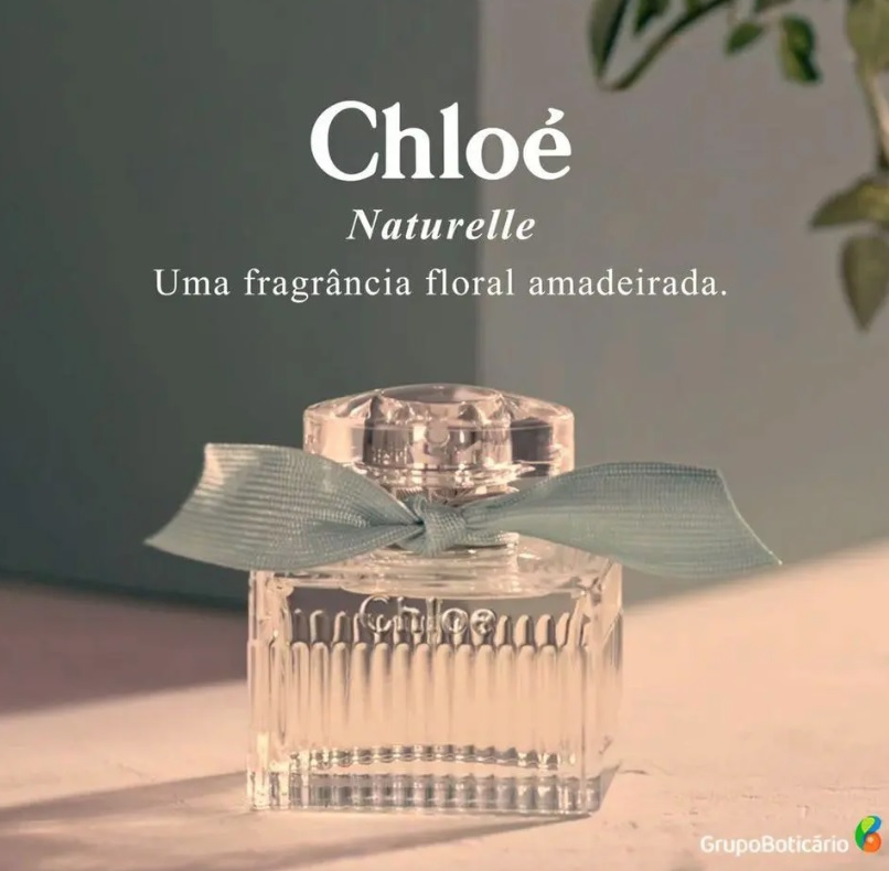 Naturelle Chloé Eau de Parfum – Perfume Feminino 100ml