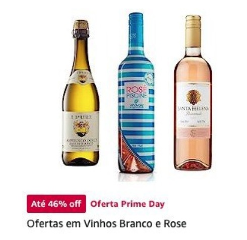 Ofertas em Vinhos Branco e Rose