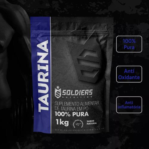 Taurina 1kg 100% Pura Em Pó Soldiers Nutrition Sabor Natural